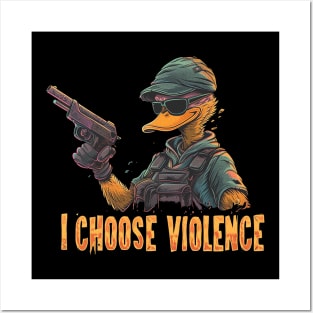 i choose violence Posters and Art